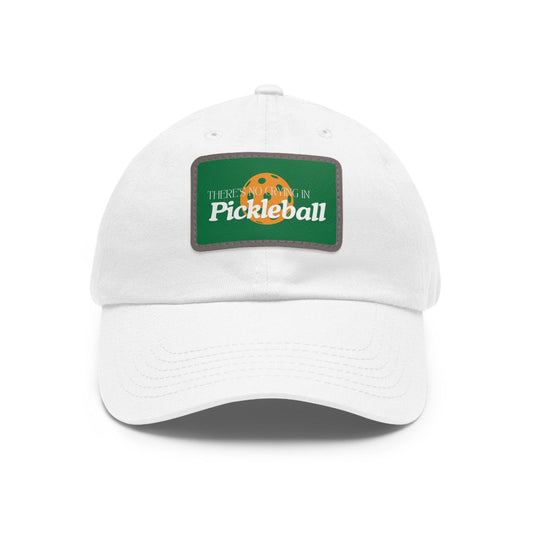 "There's No Crying in Pickleball" Pickleball Dad Hat | 24 Colors