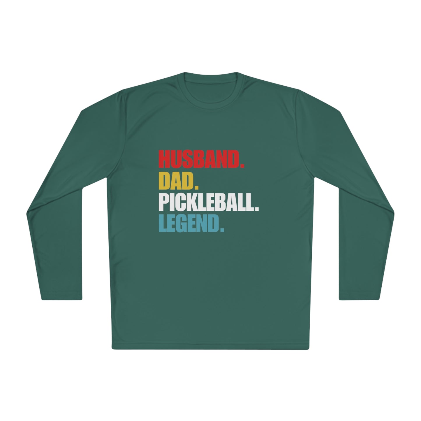 "Husband. Dad. Pickleball Legend" Long Sleeve Tee | 15 Colors