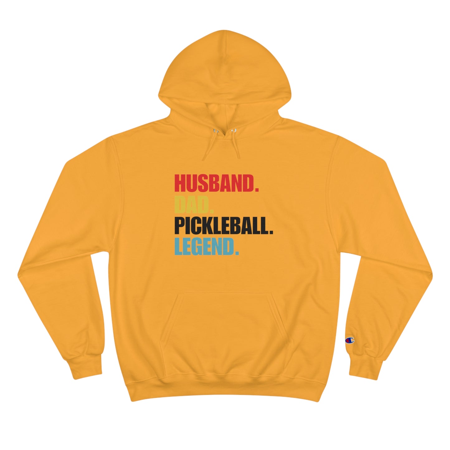 "Husband.  Dad.  Pickleball Legend" Pickleball Men's Champion Hoodie | 10 Colors, S to 3XL